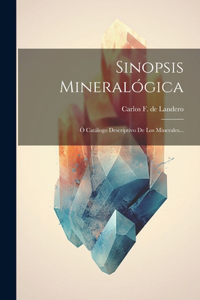 Sinopsis Mineralógica