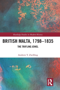 British Malta, 1798–1835