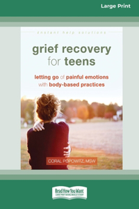 Grief Recovery for Teens