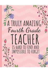 A Truly Amazing Fourth Grade Teacher