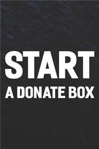 Start A Donate Box