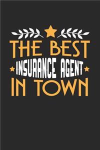 The Best Insurance Agent in Town