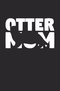 Otter Notebook 'Otter Mom' - Otter Diary - Mother's Day Gift for Animal Lover - Womens Writing Journal