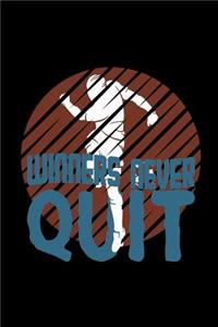 Winners never quit