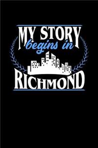 My Story Begins in Richmond