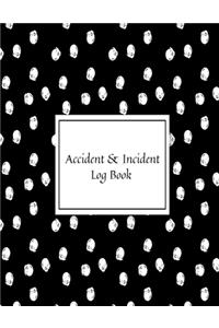 Accident & Incident Log Book