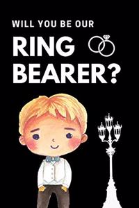 Will You Be Our Ring Bearer