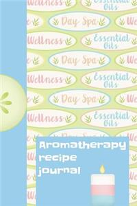 Aromatherapy Recipe Journal