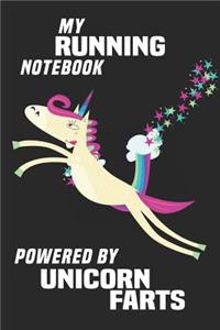 My Running Notebook Powered By Unicorn Farts