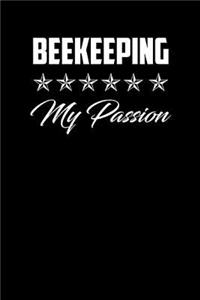 Beekeeping My Passion