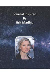 Journal Inspired by Brit Marling