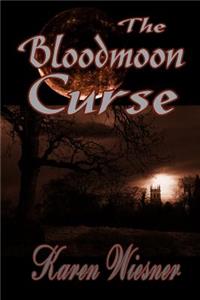 The Bloodmoon Curse, Book 2 of the Bloodmoon Cove Spirits Series