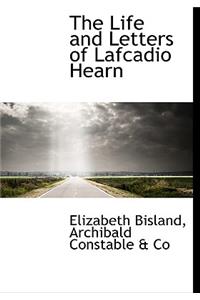 The Life and Letters of Lafcadio Hearn