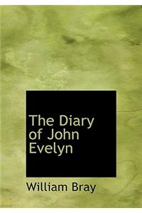 The Diary of John Evelyn