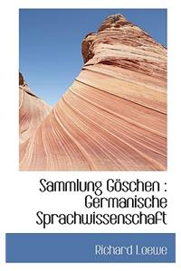 Sammlung GÃ¶schen: Germanische Sprachwissenschaft