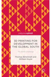 3D Printing for Development in the Global South