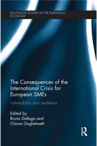 Consequences of the International Crisis for European Smes
