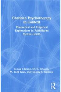 Christian Psychotherapy in Context