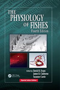 The Physiology of Fishes (CRC Marine Biology Series)