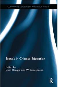 Trends in Chinese Education