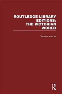 Routledge Library Editions: The Victorian World