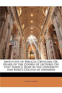 Institutes of Biblical Criticism