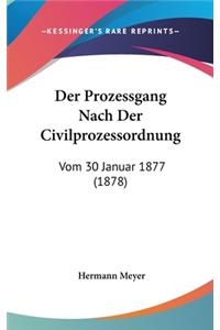 Der Prozessgang Nach Der Civilprozessordnung