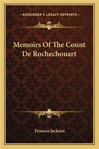 Memoirs of the Count de Rochechouart