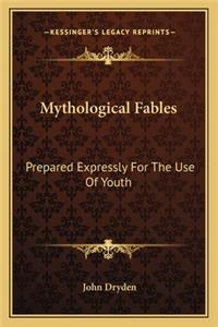Mythological Fables