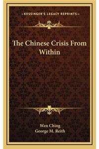 The Chinese Crisis from Within