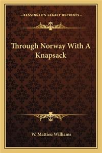 Through Norway with a Knapsack
