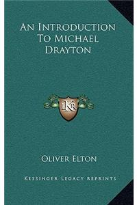 An Introduction to Michael Drayton