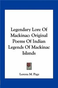 Legendary Lore of Mackinac