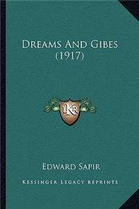 Dreams and Gibes (1917)