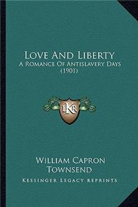 Love And Liberty