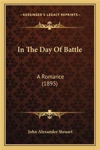 In the Day of Battle