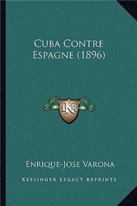 Cuba Contre Espagne (1896)