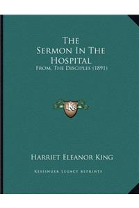 Sermon In The Hospital