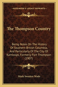 The Thompson Country