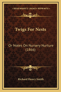 Twigs For Nests