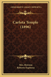 Carlota Temple (1896)