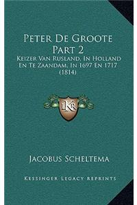 Peter de Groote Part 2