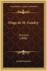Eloge de M. Gaudry