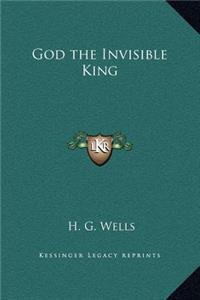 God the Invisible King