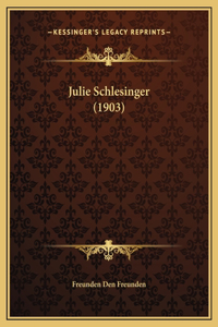 Julie Schlesinger (1903)