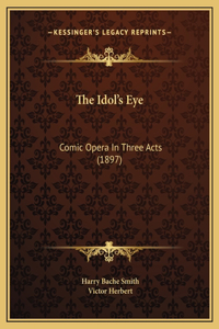 The Idol's Eye