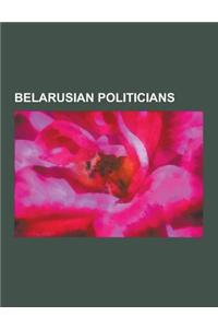 Belarusian Politicians
