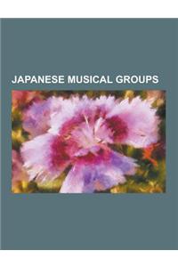 Japanese Musical Groups