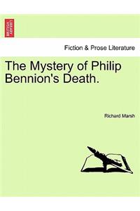 Mystery of Philip Bennion's Death.