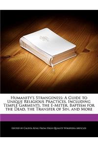 Humanity's Strangeness